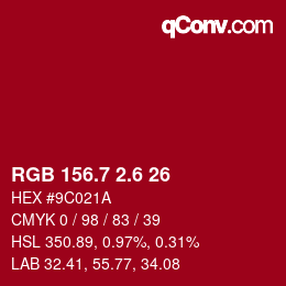 カラーコード: RGB 156.7 2.6 26 | qconv.com