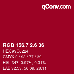 カラーコード: RGB 156.7 2.6 36 | qconv.com