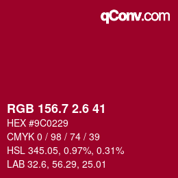 カラーコード: RGB 156.7 2.6 41 | qconv.com