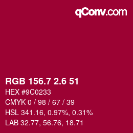 カラーコード: RGB 156.7 2.6 51 | qconv.com