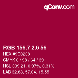 カラーコード: RGB 156.7 2.6 56 | qconv.com