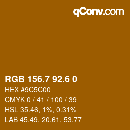 カラーコード: RGB 156.7 92.6 0 | qconv.com
