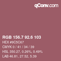カラーコード: RGB 156.7 92.6 103 | qconv.com