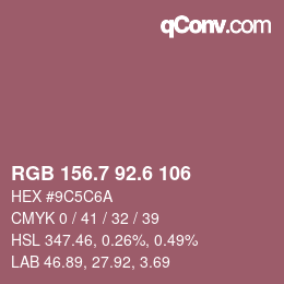 カラーコード: RGB 156.7 92.6 106 | qconv.com