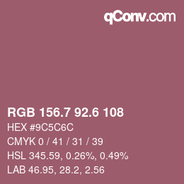 カラーコード: RGB 156.7 92.6 108 | qconv.com