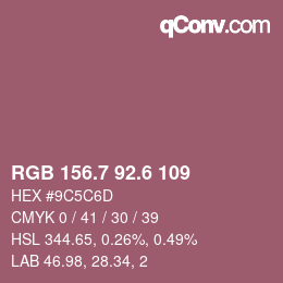 カラーコード: RGB 156.7 92.6 109 | qconv.com