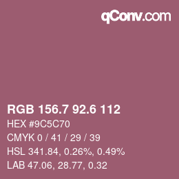 カラーコード: RGB 156.7 92.6 112 | qconv.com