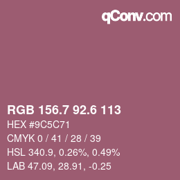 カラーコード: RGB 156.7 92.6 113 | qconv.com