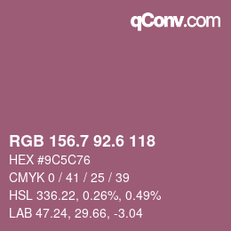 カラーコード: RGB 156.7 92.6 118 | qconv.com