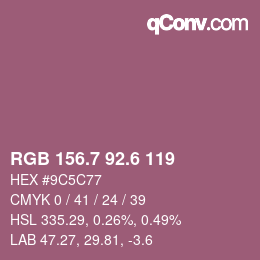 カラーコード: RGB 156.7 92.6 119 | qconv.com