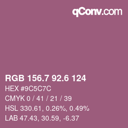カラーコード: RGB 156.7 92.6 124 | qconv.com