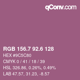カラーコード: RGB 156.7 92.6 128 | qconv.com