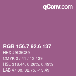 カラーコード: RGB 156.7 92.6 137 | qconv.com
