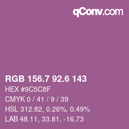 カラーコード: RGB 156.7 92.6 143 | qconv.com