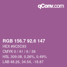 カラーコード: RGB 156.7 92.6 147 | qconv.com