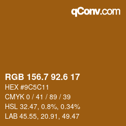カラーコード: RGB 156.7 92.6 17 | qconv.com