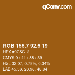 カラーコード: RGB 156.7 92.6 19 | qconv.com