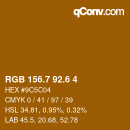 カラーコード: RGB 156.7 92.6 4 | qconv.com