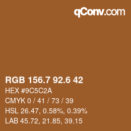 カラーコード: RGB 156.7 92.6 42 | qconv.com
