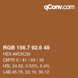 カラーコード: RGB 156.7 92.6 48 | qconv.com