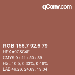 カラーコード: RGB 156.7 92.6 79 | qconv.com