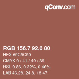 カラーコード: RGB 156.7 92.6 80 | qconv.com