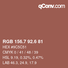 カラーコード: RGB 156.7 92.6 81 | qconv.com