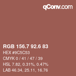 カラーコード: RGB 156.7 92.6 83 | qconv.com