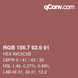カラーコード: RGB 156.7 92.6 91 | qconv.com