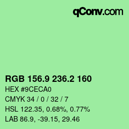 カラーコード: RGB 156.9 236.2 160 | qconv.com