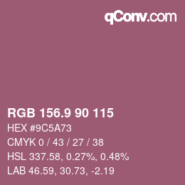 カラーコード: RGB 156.9 90 115 | qconv.com