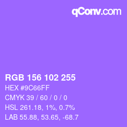 Color code: RGB 156 102 255 | qconv.com