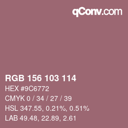 Color code: RGB 156 103 114 | qconv.com