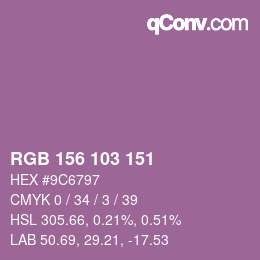 Color code: RGB 156 103 151 | qconv.com