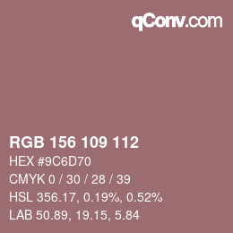 Código de color: RGB 156 109 112 | qconv.com