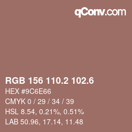 カラーコード: RGB 156 110.2 102.6 | qconv.com