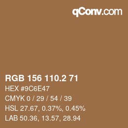 カラーコード: RGB 156 110.2 71 | qconv.com