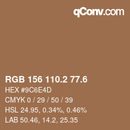 カラーコード: RGB 156 110.2 77.6 | qconv.com