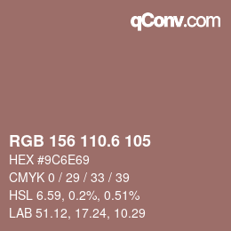 カラーコード: RGB 156 110.6 105 | qconv.com