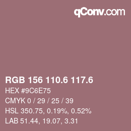 カラーコード: RGB 156 110.6 117.6 | qconv.com