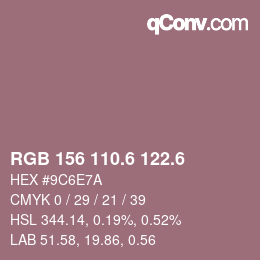 カラーコード: RGB 156 110.6 122.6 | qconv.com