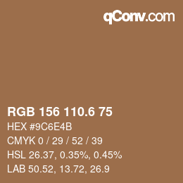 カラーコード: RGB 156 110.6 75 | qconv.com