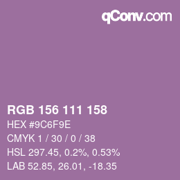 カラーコード: RGB 156 111 158 | qconv.com