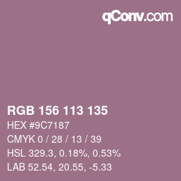 Color code: RGB 156 113 135 | qconv.com