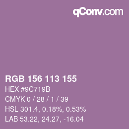 Color code: RGB 156 113 155 | qconv.com