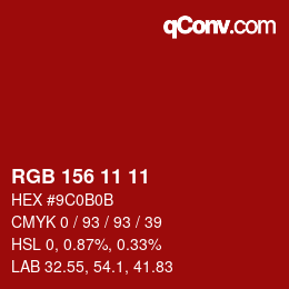 カラーコード: RGB 156 11 11 | qconv.com