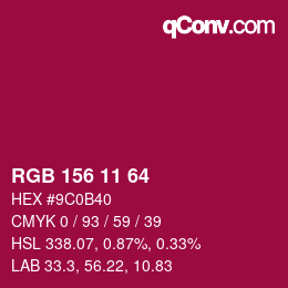 カラーコード: RGB 156 11 64 | qconv.com