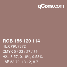 カラーコード: RGB 156 120 114 | qconv.com