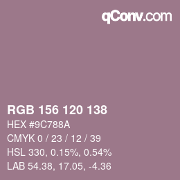 Color code: RGB 156 120 138 | qconv.com