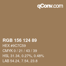 颜色代码: RGB 156 124 89 | qconv.com